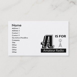 A Is For Amateur Radio Business Card
