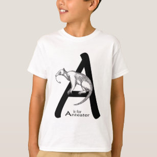 A is for Anteater T-Shirt