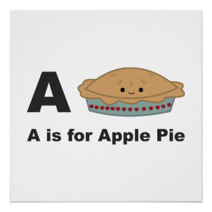 A is for Apple Pie Poster
