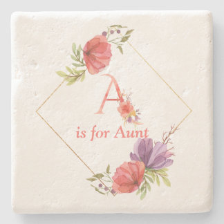 A is for Aunt floral painting Stone Coaster