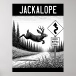 A Jackalope Jumping Across An Old Dirt Road  Poster<br><div class="desc">A Jackalope jumping across an old dirt road. The perfect Gift for the men,  women,  boys,  and girls in your life. A Gift for a Husband and Wife,  Son and Daughter.</div>