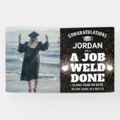 A Job Weld Done Torch & Sparks Welder Graduation Banner (Horizontal)