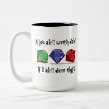 A Job Worth Doin' Mug