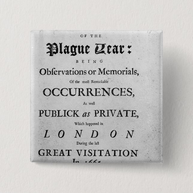 A Journal of the Plague Year, 1665 15 Cm Square Badge (Front)
