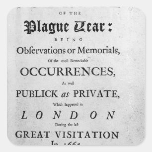 A Journal of the Plague Year, 1665 Square Sticker