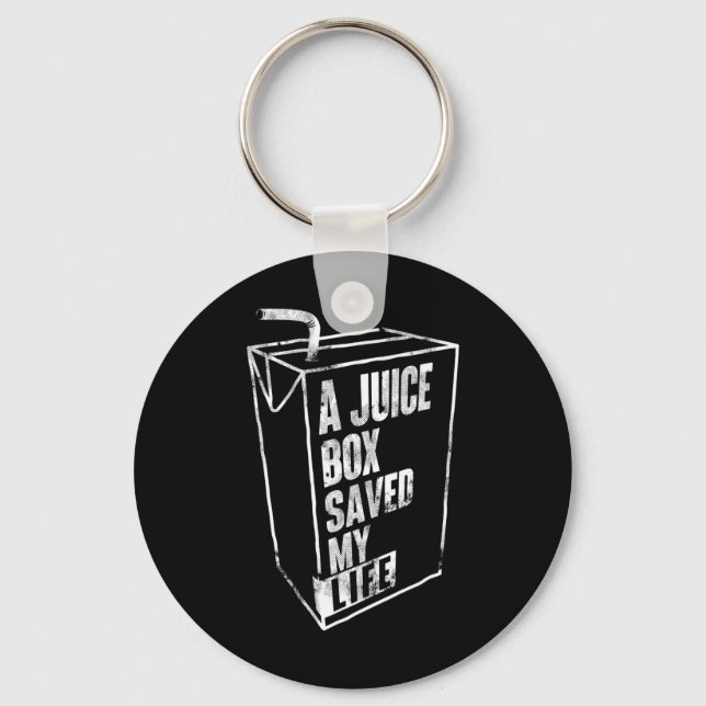 A Juice Box Saved My Life Blood Sugar Diabetes Awa Key Ring (Front)