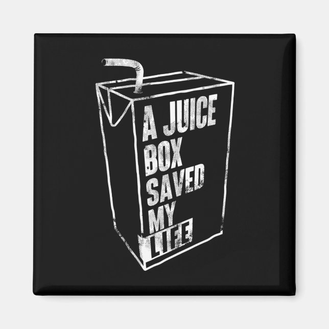 A Juice Box Saved My Life Blood Sugar Diabetes Awa Magnet (Front)