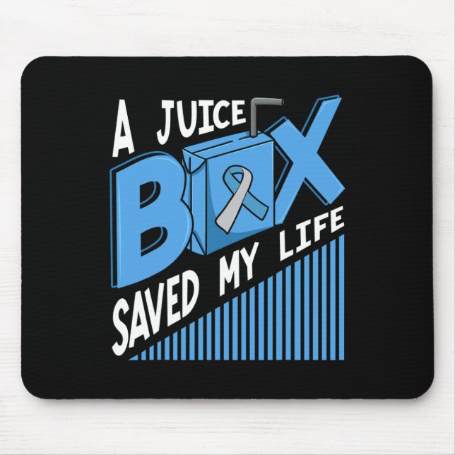 A Juice Box Saved My Life Diabetes Dm Blue Awarene Mouse Mat (Front)