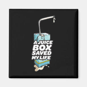 A Juice Box Saved My Life Diabetes Men  Magnet