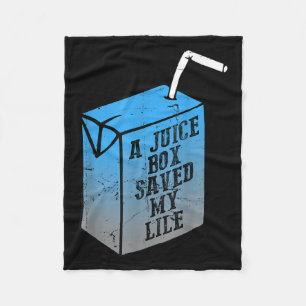 A Juice Box Saved My Life T1d Diabetes Awareness M Fleece Blanket
