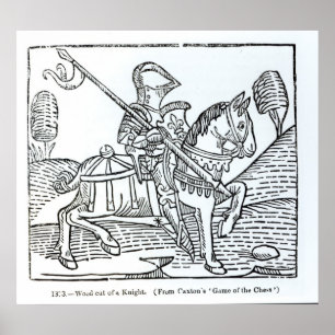 A Knight, from Caxton's 'Game of the Chess' Poster