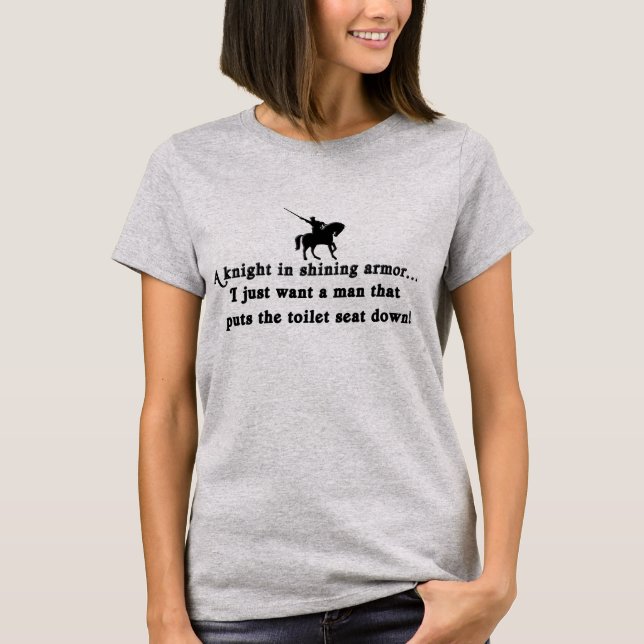 A knight in shining armour... T-Shirt (Front)