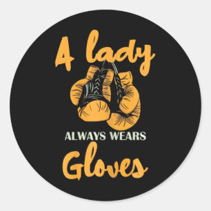 A Lady Always Wears Gloves Boxing Power Classic Round Sticker