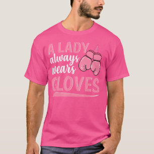 A Lady Always Wears Gloves Kickboxing Sparring Box T-Shirt