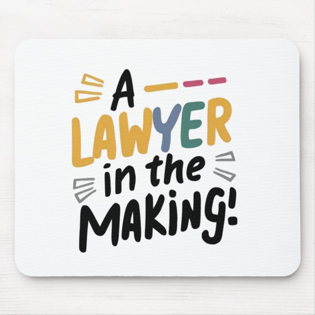 A lawyer  in the making mouse mat (Front)