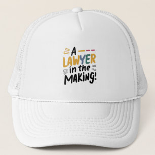 A lawyer in the Making  Trucker Hat