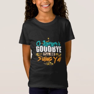 A Lawyer's Goodbye I Will Be Suing Ya T-Shirt