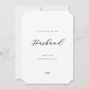 A Letter to My Husband on Our Wedding Day Card