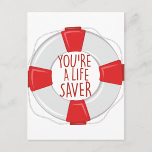 A Life Saver Postcard