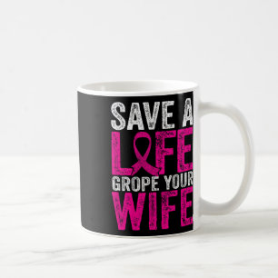 A Life Wife Fun Breast Cancer Awareness Coffee Mug