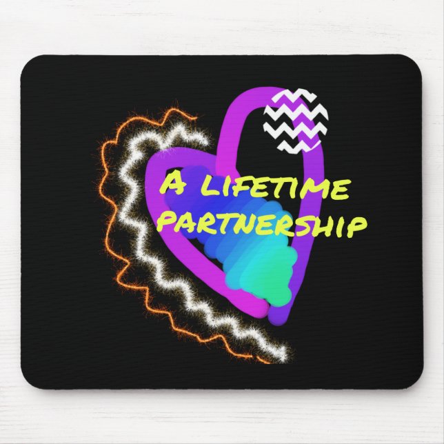a lifetime partnership mouse mat (Front)