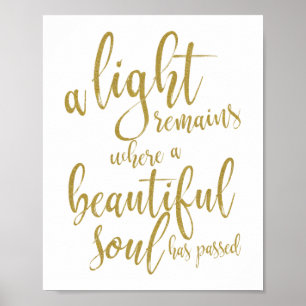 A Light Remains Gold Script Memorial Sign