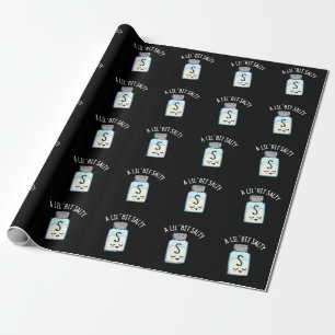 A Lil Bit Salty Funny Salt Shaker Pun Dark BG Wrapping Paper