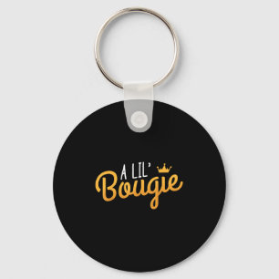 A Lil Bougie Humour Quote Key Ring