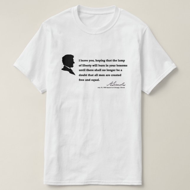A Lincoln Quote (02) T-Shirt (Design Front)