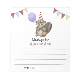 A Little Beaver Birthday time capsule message Notepad