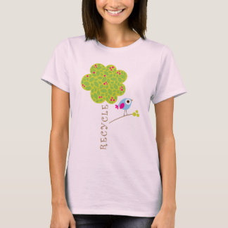 A little bird told me I should recycle T-Shirt