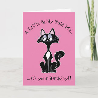 A little birdy told me funny cartoon cat birthday card