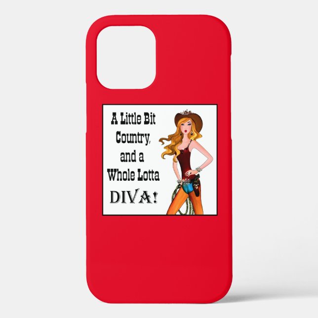 “A Little Bit Country and a Whole Lotta DIVA”  Case-Mate iPhone Case (Back)