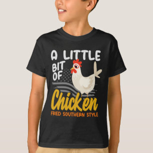 A Little Bit Of Chicken Fried Southern Style Count T-Shirt