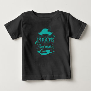 A Little Bit of Pirate A Whole Lot of Mermaid Baby T-Shirt