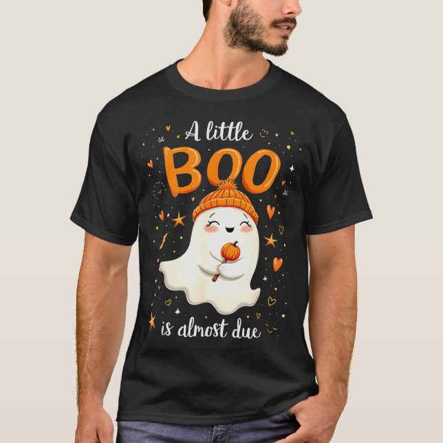 A Little Boo Is Almost Due Expecting Mum Halloween T-Shirt (Front)