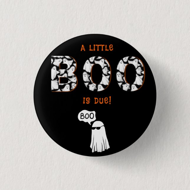 A Little Boo is Due Spooky Ghost Baby Shower Black 3 Cm Round Badge (Front)