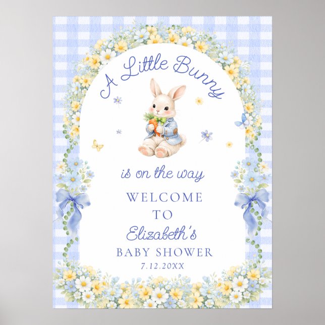 A Little Bunny Is On The Way Baby Shower Welcome Poster (Front)
