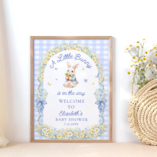 A Little Bunny Is On The Way Baby Shower Welcome Poster