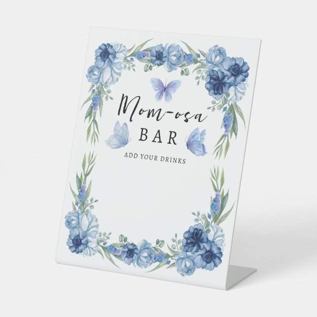 A Little Butterfly Blue Floral Rustic Mum-osa Bar  Pedestal Sign (Front)
