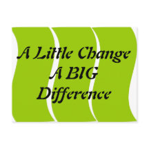 A Little Change A Big Difference Postcard