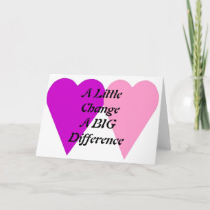 A Little Change A Big Difference Thank You Card