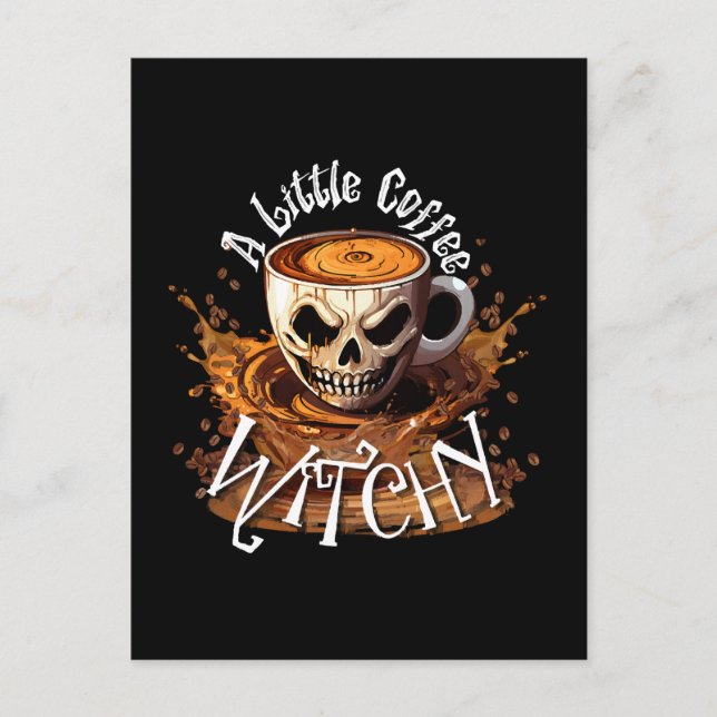 A Little Coffee Witchy Postcard (Front)