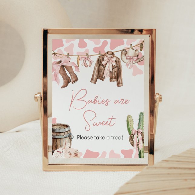 A Little Cowgirl Baby Shower Babies are Sweet Poster (A Little Cowgirl Clothesline Baby Shower Babies are Sweet Sign)