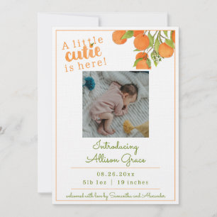 A Little Cutie Is Here Birth Announcement