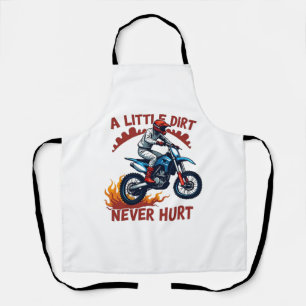 A Little Dirt Never Hurt Apron
