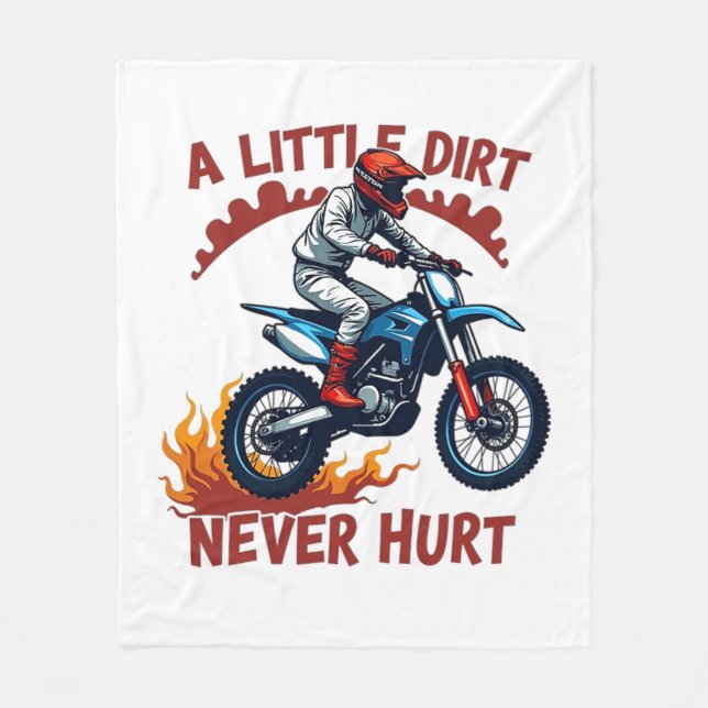 A Little Dirt Never Hurt Fleece Blanket (Front)