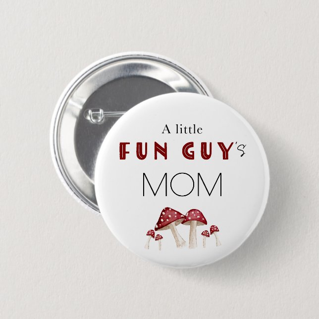 A Little Fun Guy Red Mushroom Baby Shower Family  6 Cm Round Badge (Front & Back)