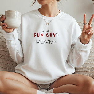 A Little Fun Guys Family Baby Shower Sweatshirt