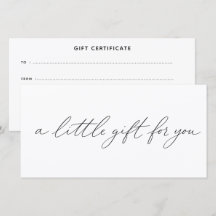 a little gift for you Gift Certificate
